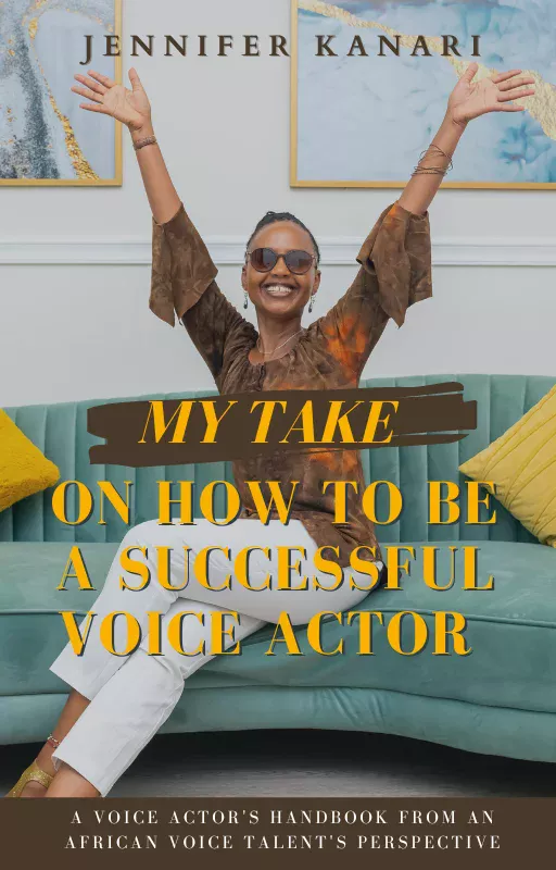 cover image for the ebook - How To Be A Successful Voice Actor by Jennifer Kanari